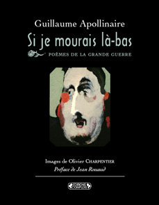 Si je mourais labas Guillaume Apollinaire