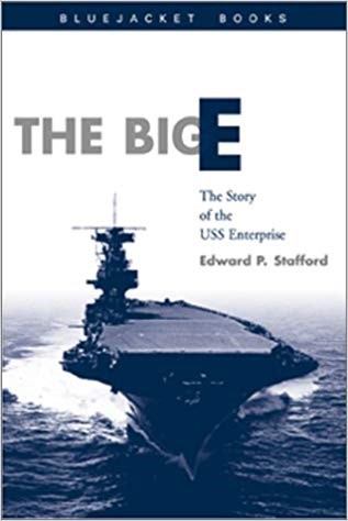 Cover of The Big E: The Story of the USS Enterprise