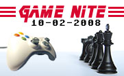 Image of a video game controller facing one side of a chess board with the text Game Nite 10-02-2008.