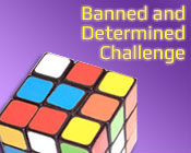 Photo of a rubrics cube and the text Banned and Determined Challenge