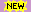 New, this link was recently added.