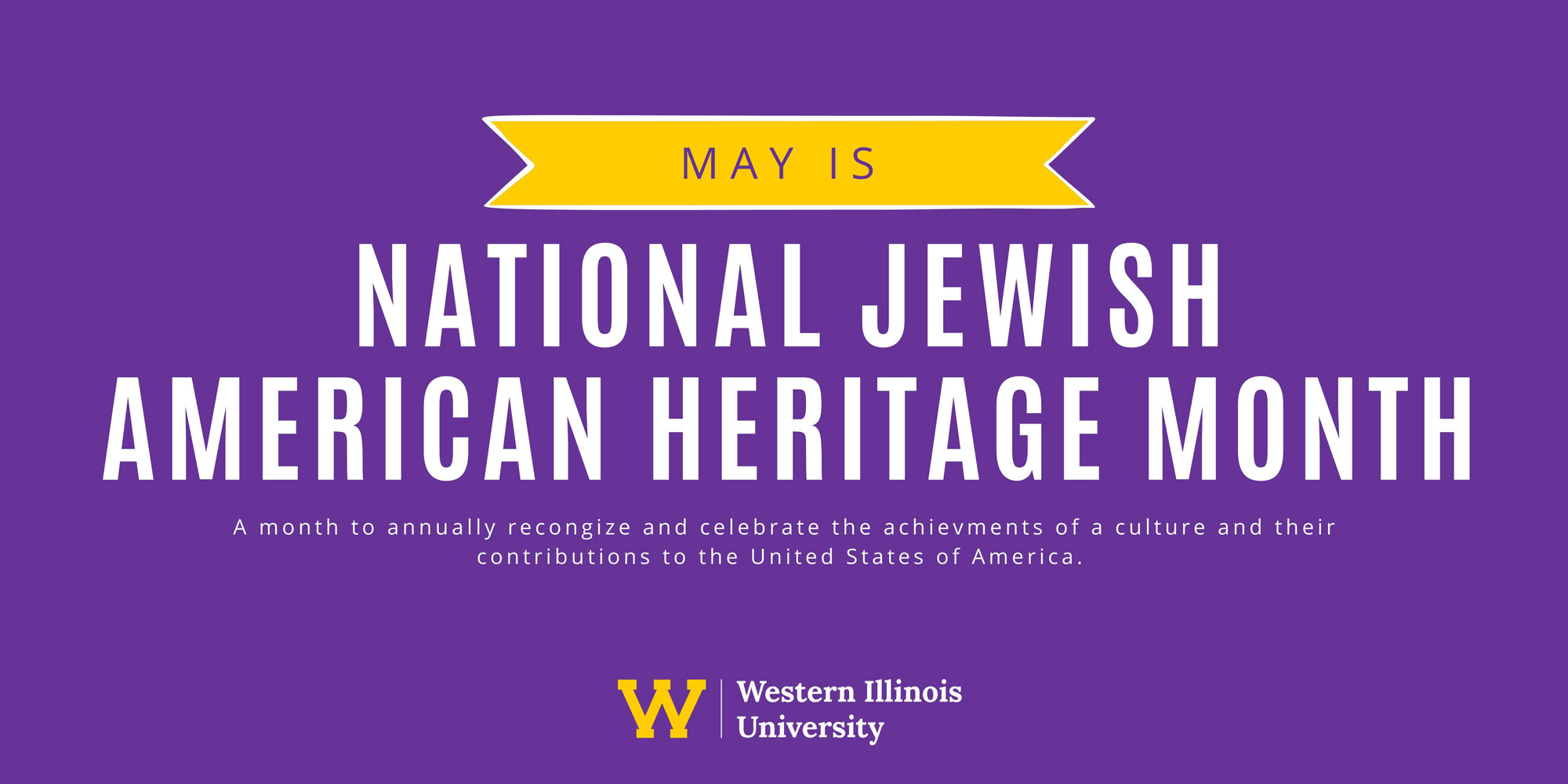 Jewish American Heritage Month - Month of May