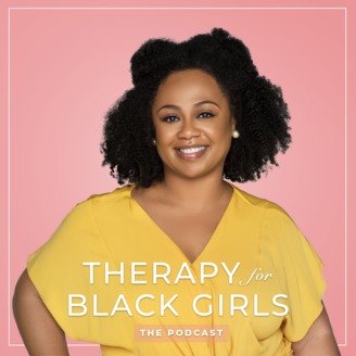 Therapy for Black Girls - Podcast Logo