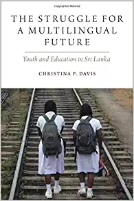 Cover of The Struggle for a Multilingual Future by Christina Davis.