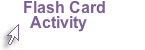 Hyperlink to Flash Card Activity