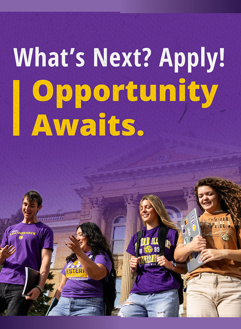 What's Next? Apply! Opportunity Awaits.