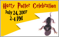Harry Potter celebration July 24, 2007 from 2-4pm