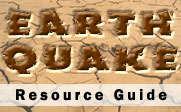 Earth Quake Resource Guide