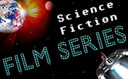 Sci-Fi film series to be shown in the Mallpass library from Sept. 8th through Oct. 27th.