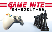 Image of a video game controller facing one side of a chess board with the text Game Nite 04-02&17-2009.