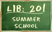 Image of a chalkboard with the text LIB: 201 Summer School