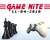 Photo of a video game controller facing chess pieces with Game Nite 11-04-2010 above them.