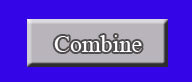 Combine Button