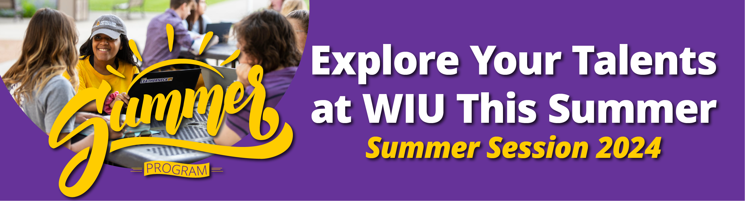Explore Your Talents at WIU This Summer